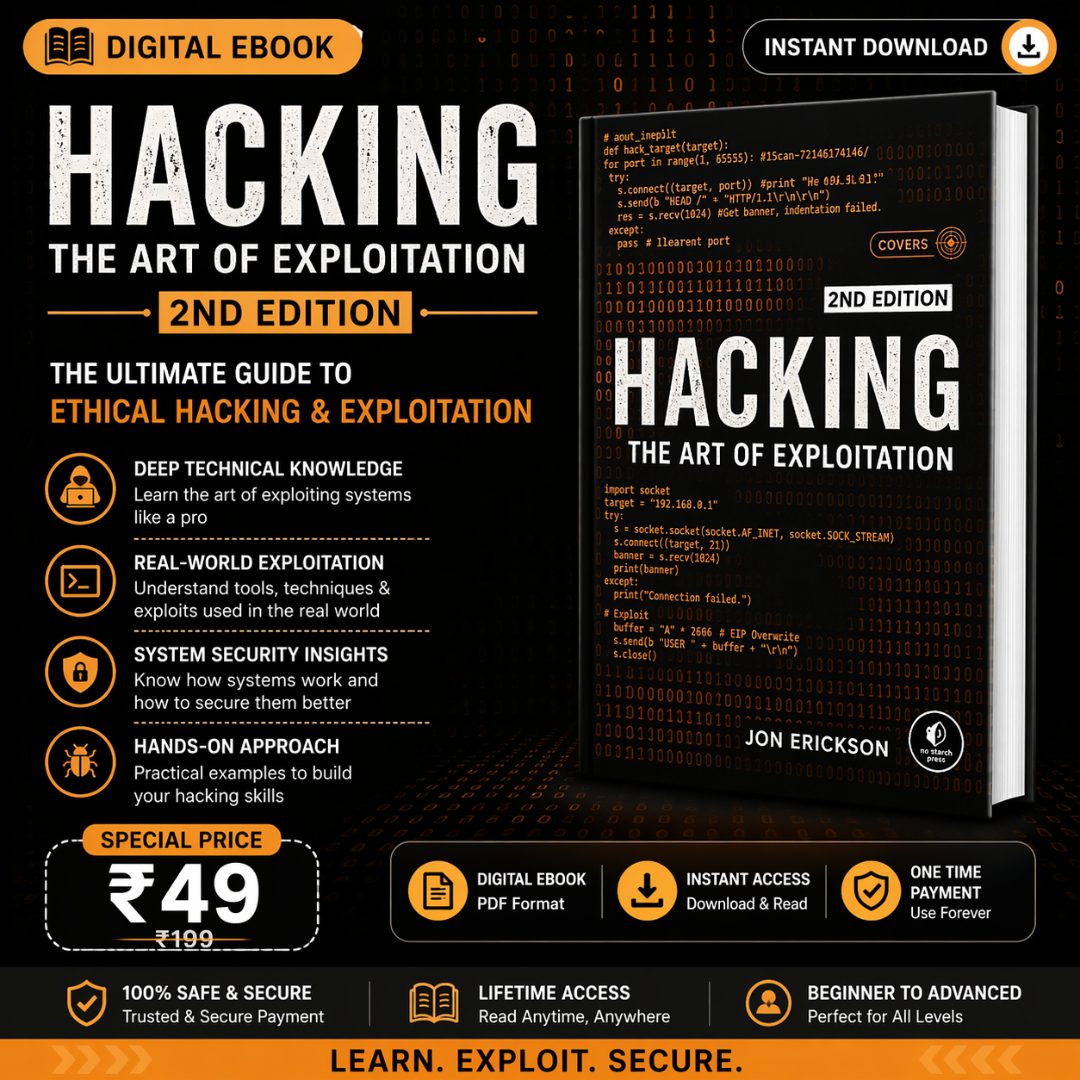 Hacking: The Art of Exploitation eBook | Ethical Hacking Guide | Digital PDF | ₹49 Only
